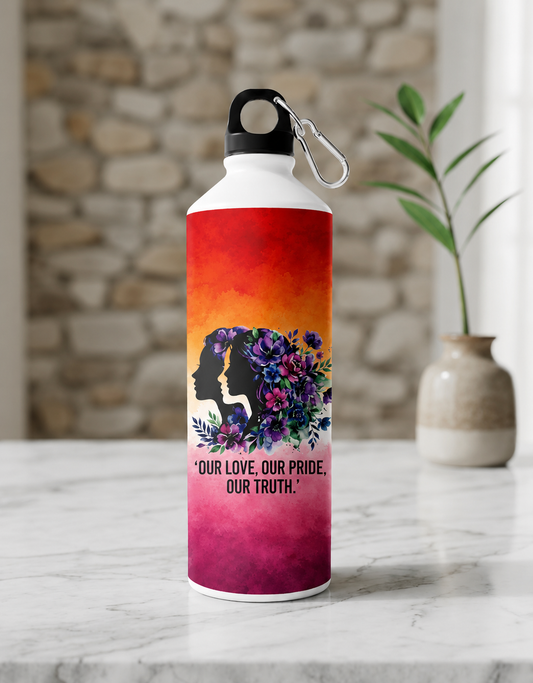 Lesbian Pride Water Bottle – Our Love, Our Pride, Our Truth™ | 750ml Aluminum Sipper Bottle